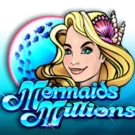 Mermaids Millions