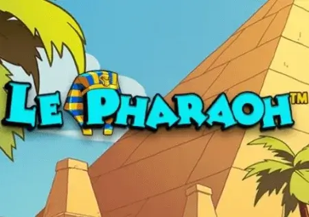 Le Pharaoh